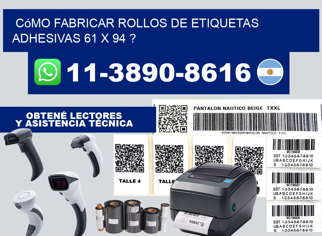 Cómo fabricar rollos de etiquetas adhesivas 61 x 94 ?