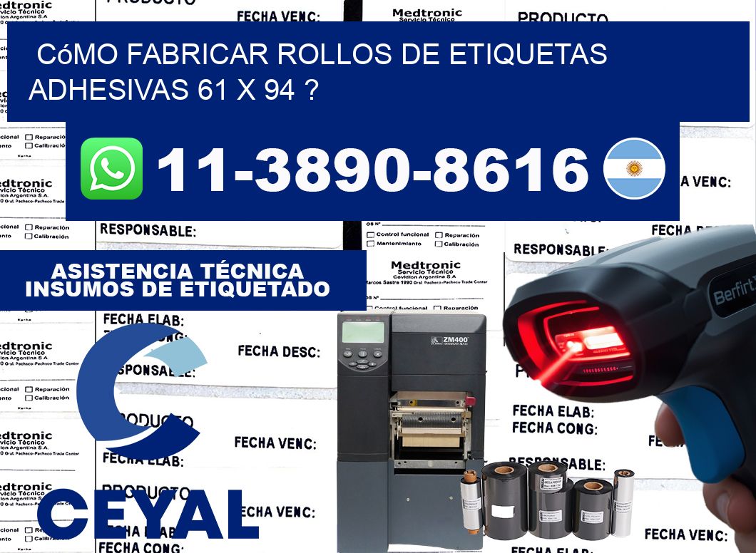 Cómo fabricar rollos de etiquetas adhesivas 61 x 94 ?