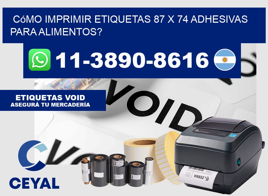 Cómo imprimir etiquetas 87 x 74 adhesivas para alimentos?