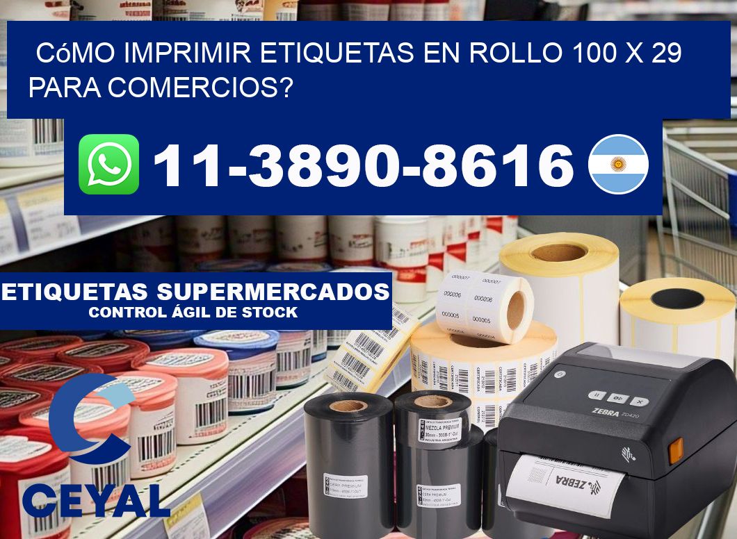 Cómo imprimir etiquetas en rollo 100 x 29 para comercios?