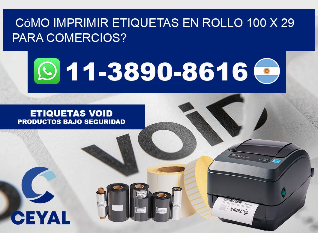 Cómo imprimir etiquetas en rollo 100 x 29 para comercios?