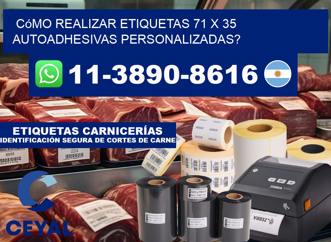 Cómo realizar etiquetas 71 x 35 autoadhesivas personalizadas?