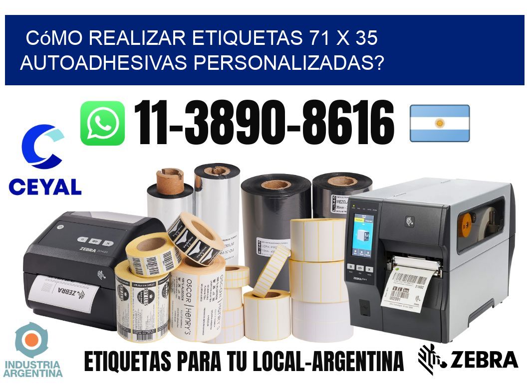 Cómo realizar etiquetas 71 x 35 autoadhesivas personalizadas?