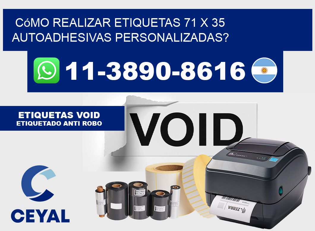 Cómo realizar etiquetas 71 x 35 autoadhesivas personalizadas?