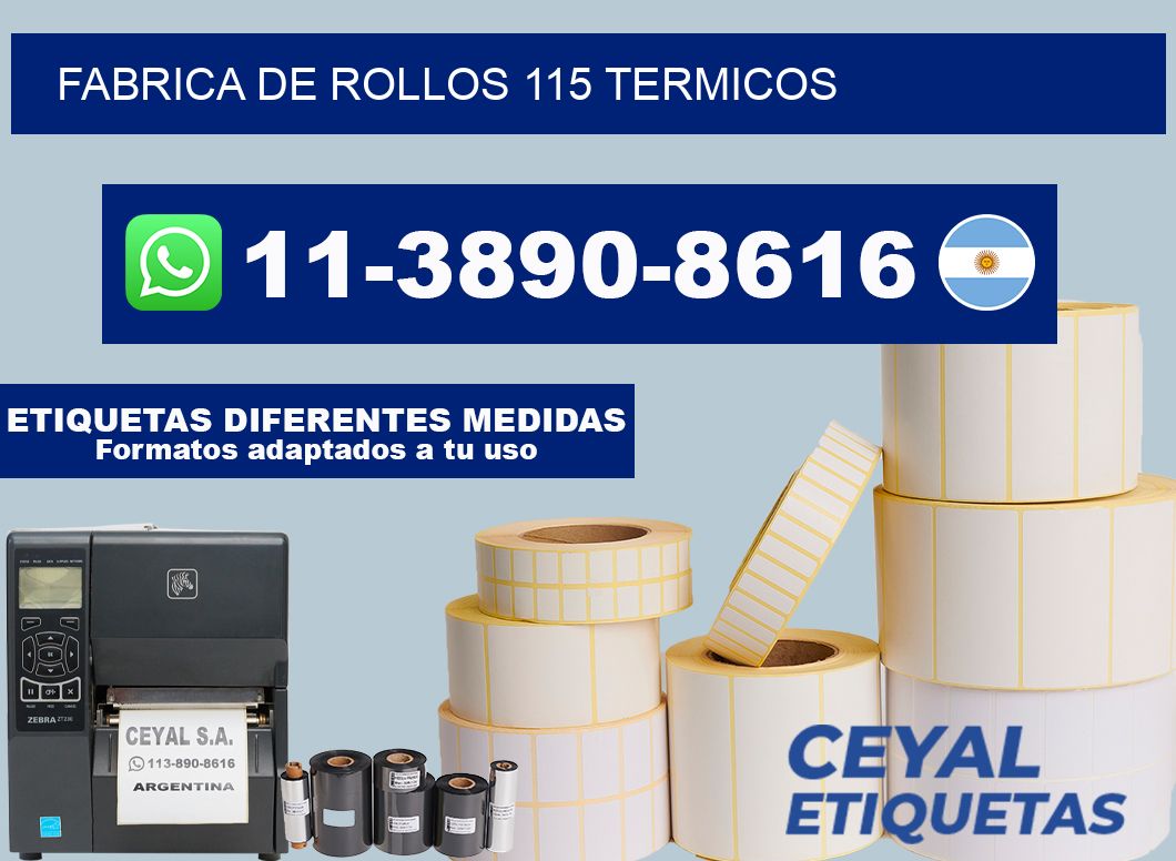 FABRICA DE ROLLOS 115 TERMICOS