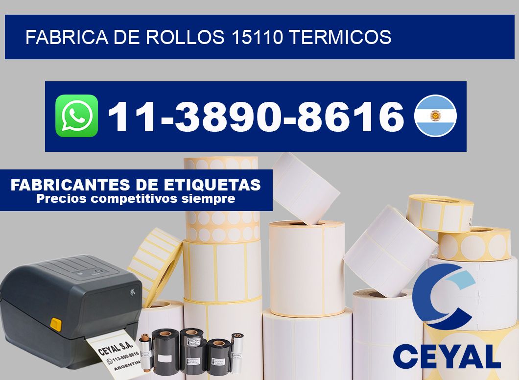 FABRICA DE ROLLOS 15110 TERMICOS