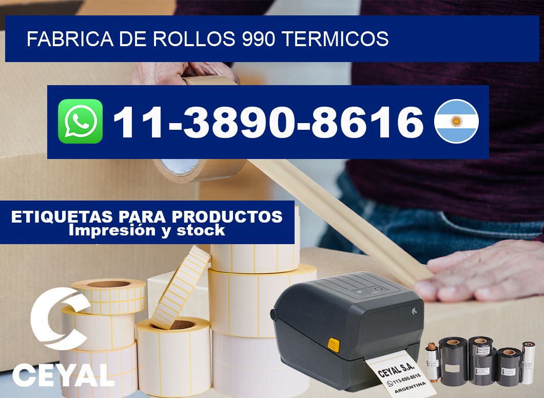 FABRICA DE ROLLOS 990 TERMICOS