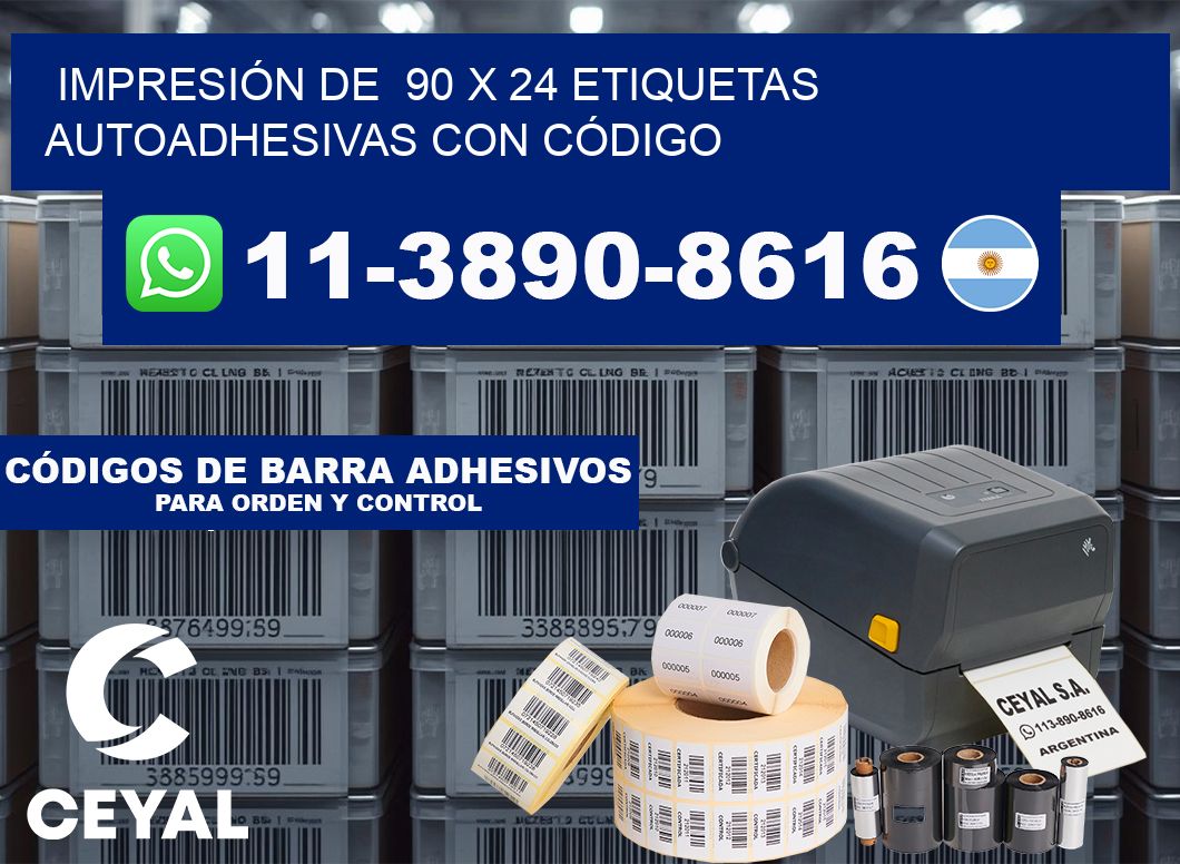 IMPRESIÓN DE  90 x 24 ETIQUETAS AUTOADHESIVAS CON CÓDIGO