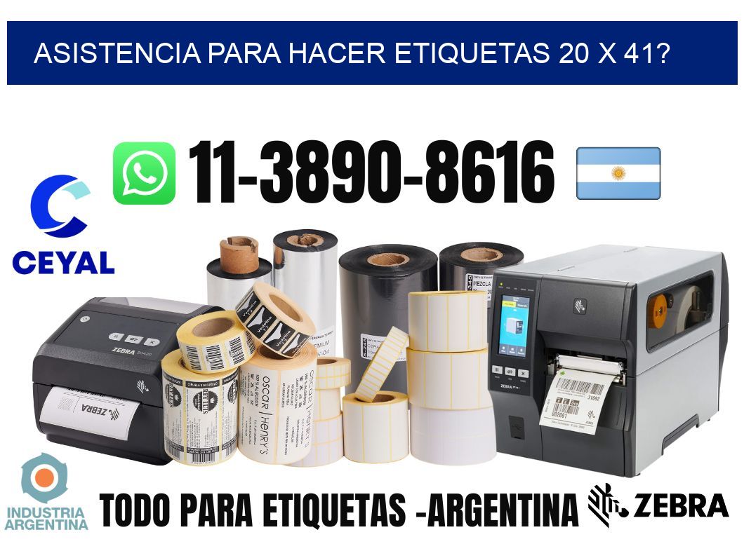 asistencia para hacer etiquetas 20 x 41?