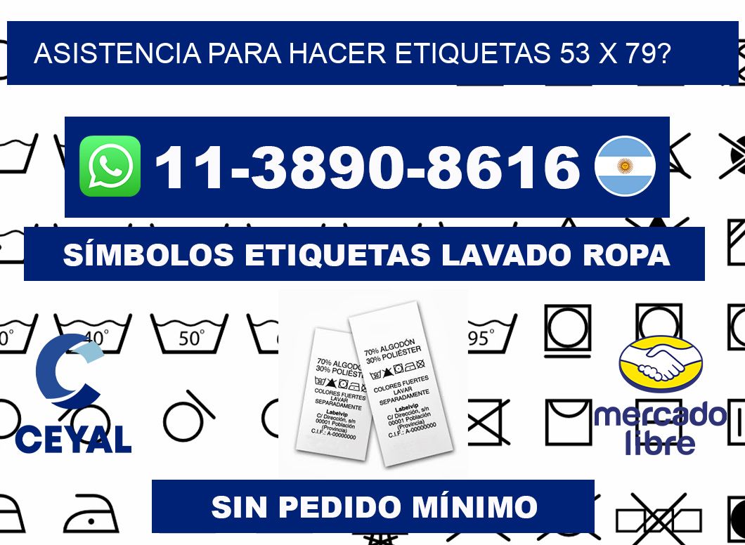 asistencia para hacer etiquetas 53 x 79?