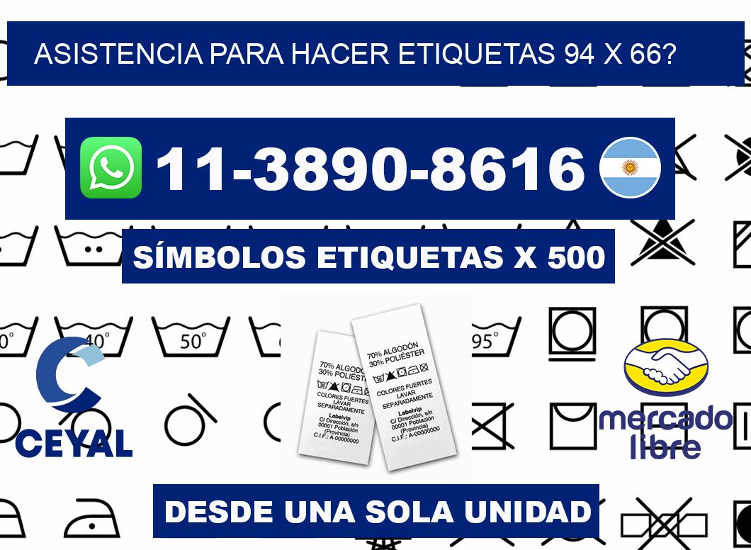asistencia para hacer etiquetas 94 x 66?