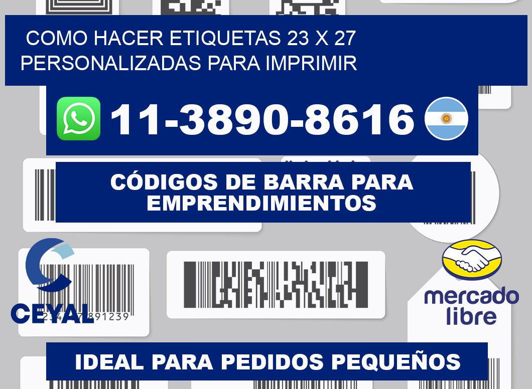 como hacer etiquetas 23 x 27 personalizadas para imprimir