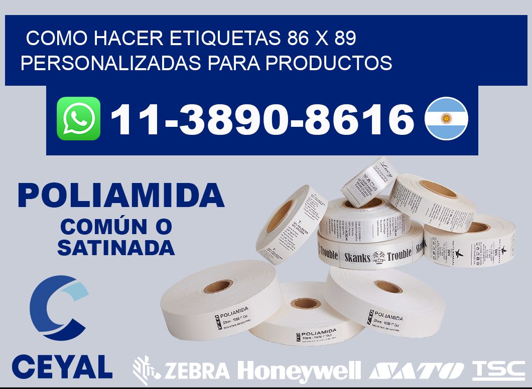 como hacer etiquetas 86 x 89 personalizadas para productos
