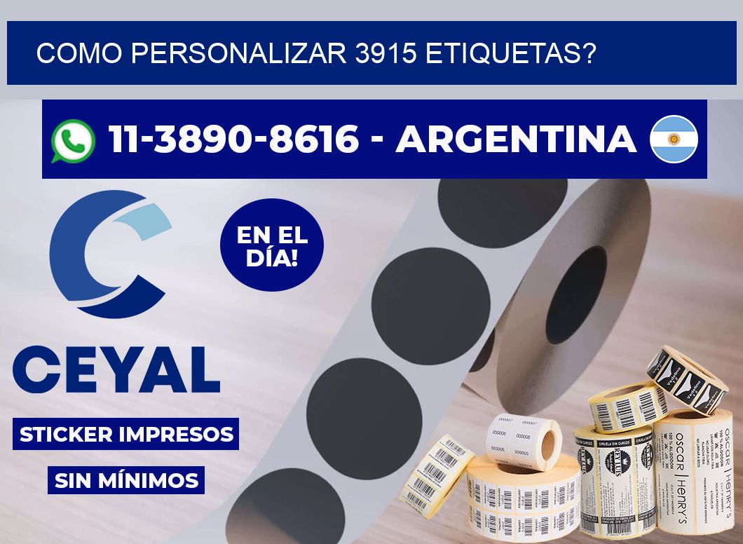 como personalizar 3915 etiquetas?