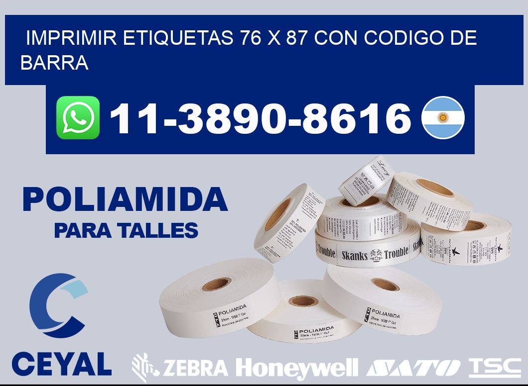 imprimir etiquetas 76 x 87 con codigo de barra