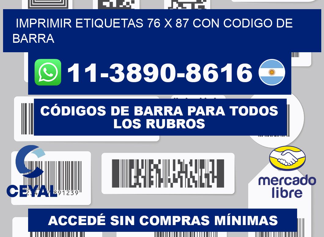 imprimir etiquetas 76 x 87 con codigo de barra