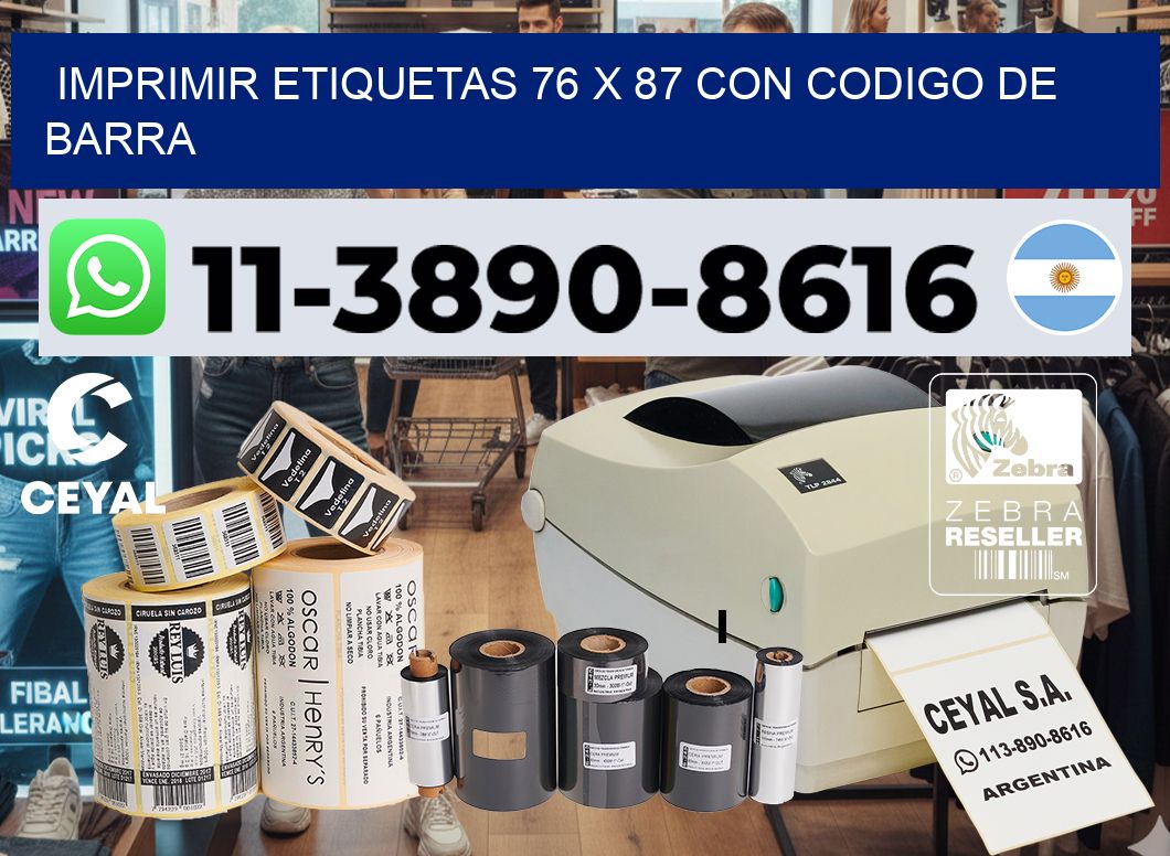 imprimir etiquetas 76 x 87 con codigo de barra