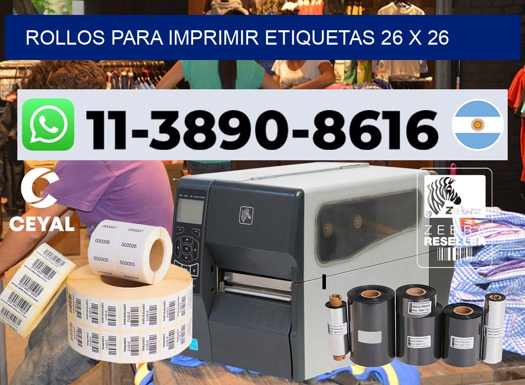 rollos para imprimir etiquetas 26 x 26