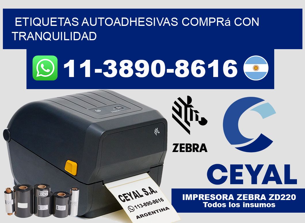 ETIQUETAS AUTOADHESIVAS Comprá con tranquilidad