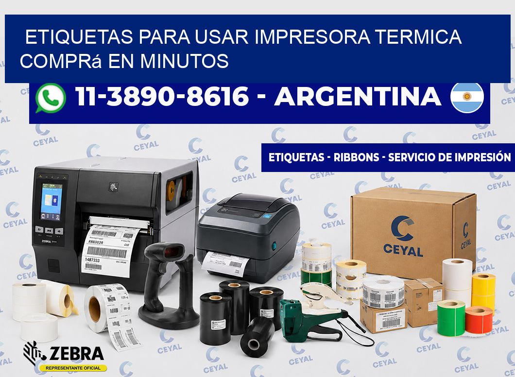 ETIQUETAS PARA USAR IMPRESORA TERMICA Comprá en minutos