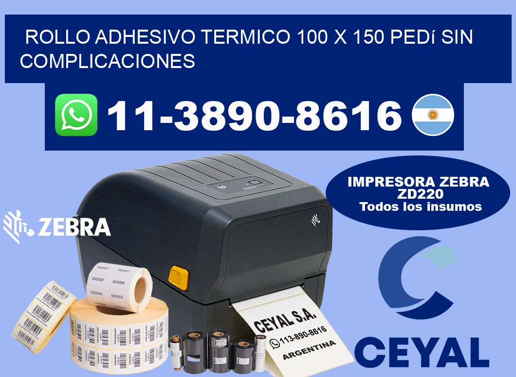 ROLLO ADHESIVO TERMICO 100 X 150 Pedí sin complicaciones