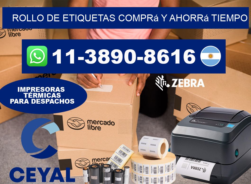 ROLLO DE ETIQUETAS Comprá y ahorrá tiempo