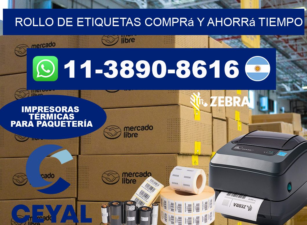 ROLLO DE ETIQUETAS Comprá y ahorrá tiempo