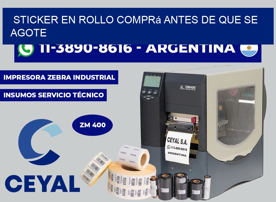 STICKER EN ROLLO Comprá antes de que se agote