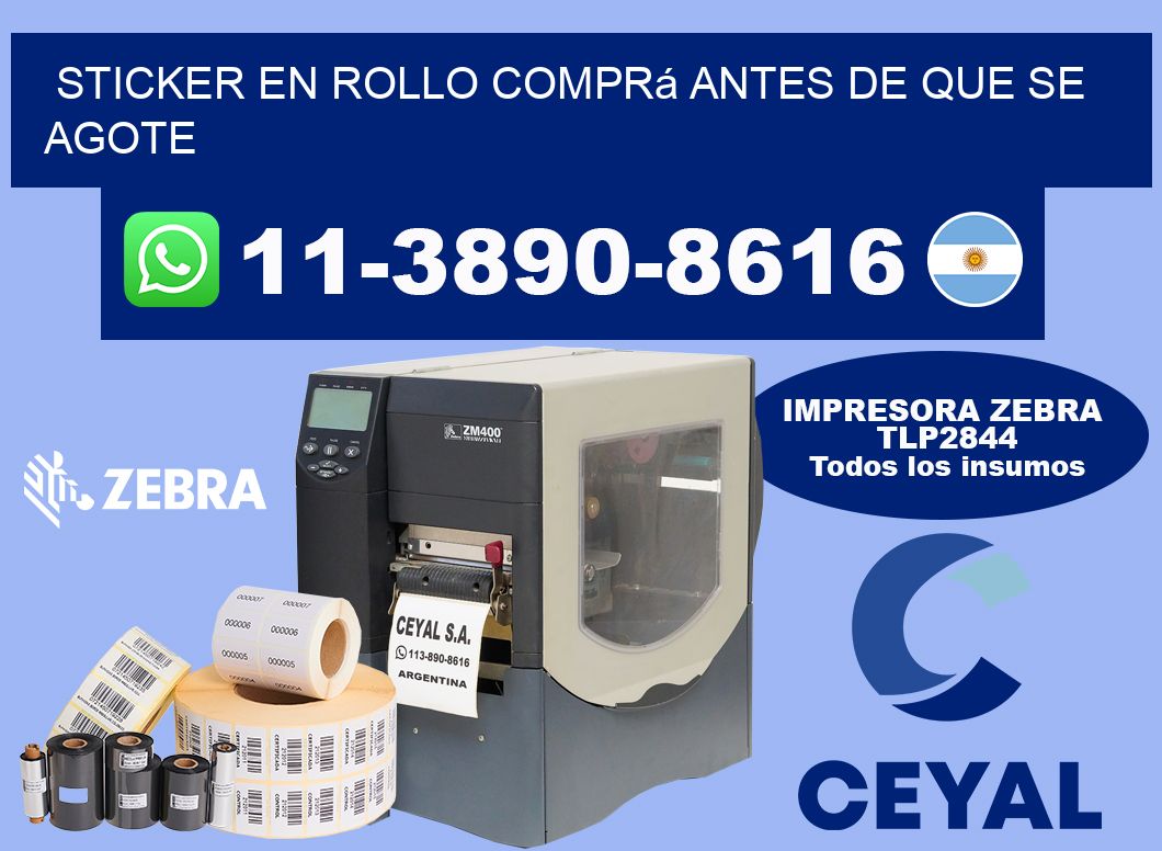STICKER EN ROLLO Comprá antes de que se agote
