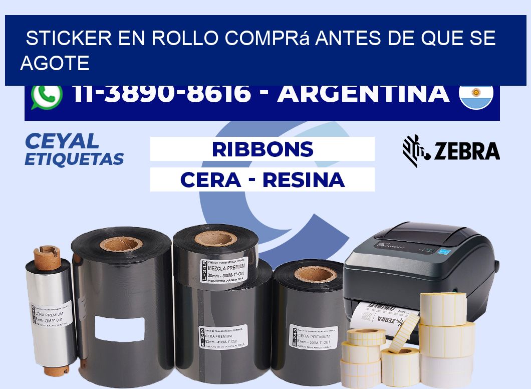 STICKER EN ROLLO Comprá antes de que se agote