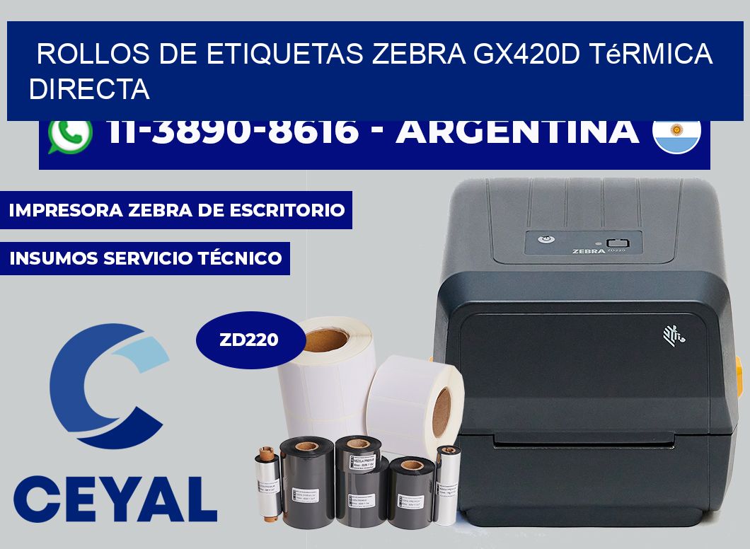 rollos de etiquetas zebra GX420d térmica directa