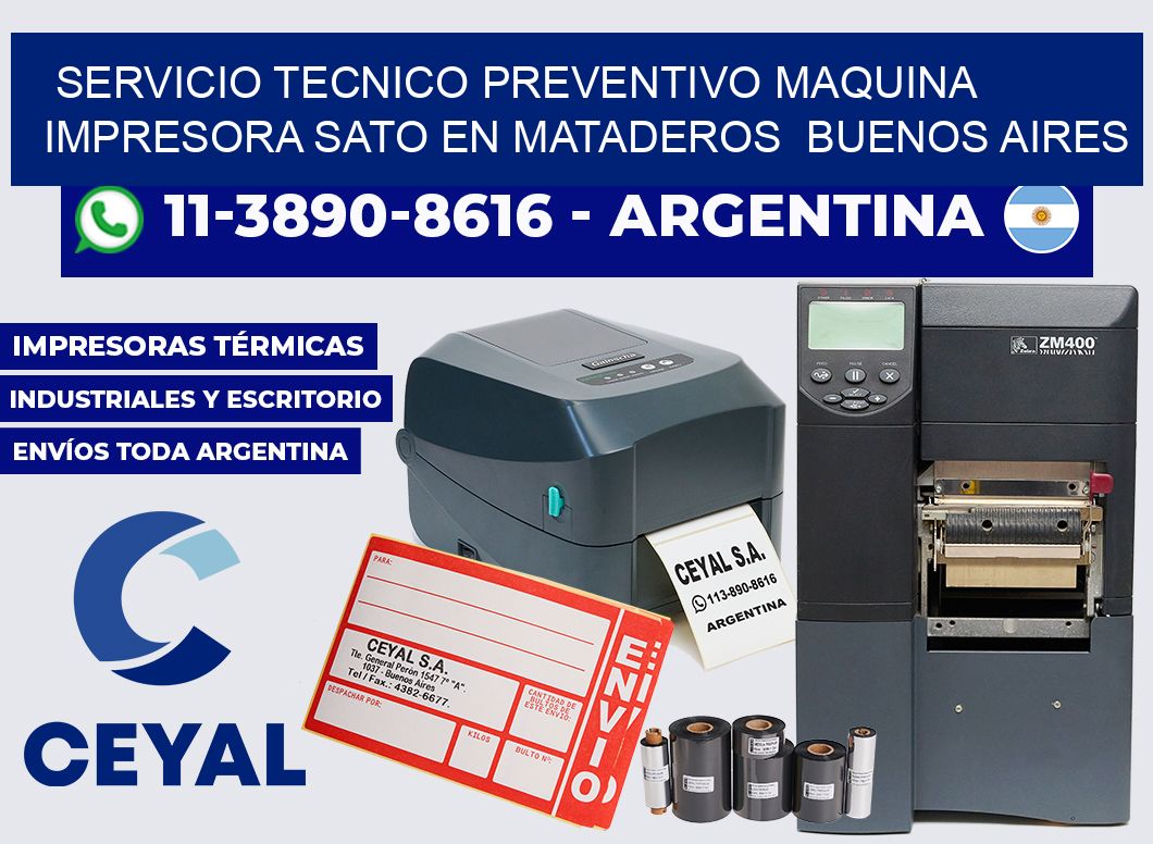 servicio tecnico preventivo Maquina impresora Sato en Mataderos  Buenos Aires