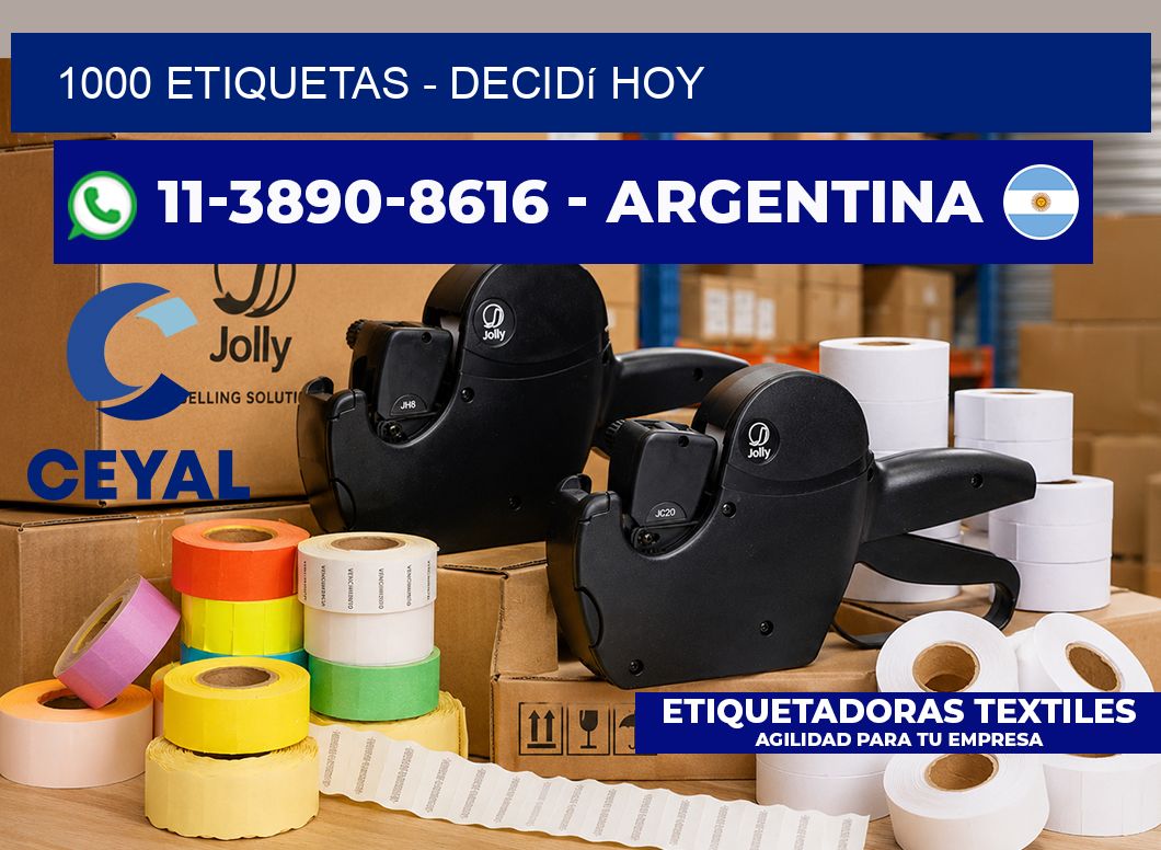 1000 ETIQUETAS - Decidí hoy