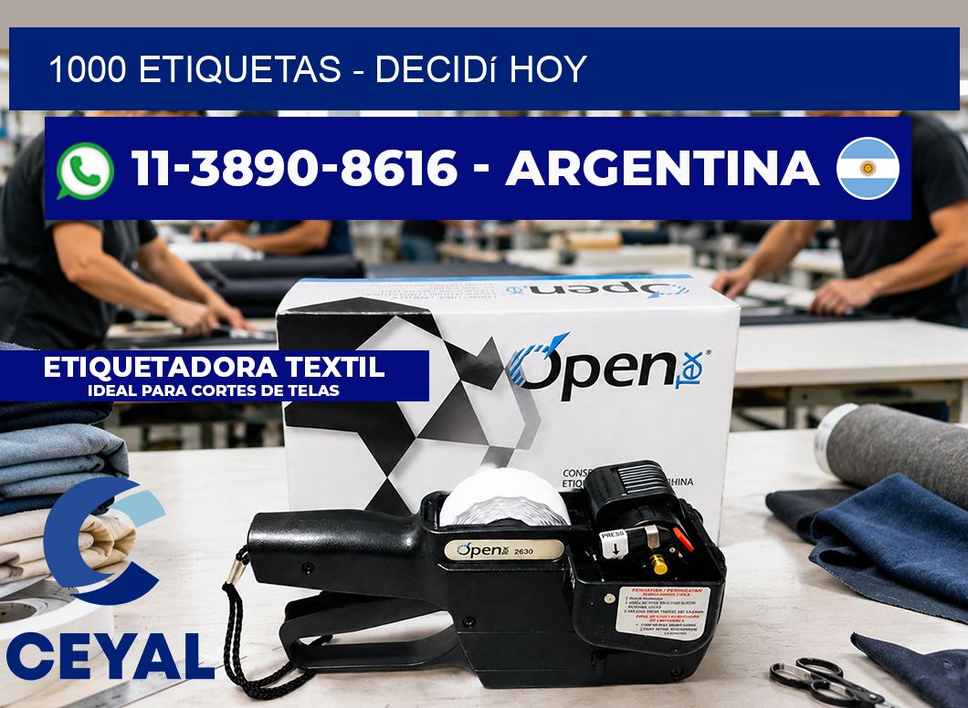 1000 ETIQUETAS - Decidí hoy