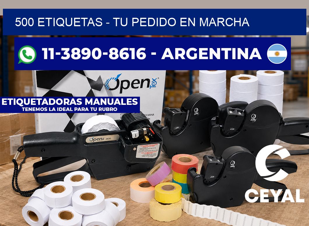 500 ETIQUETAS - Tu pedido en marcha