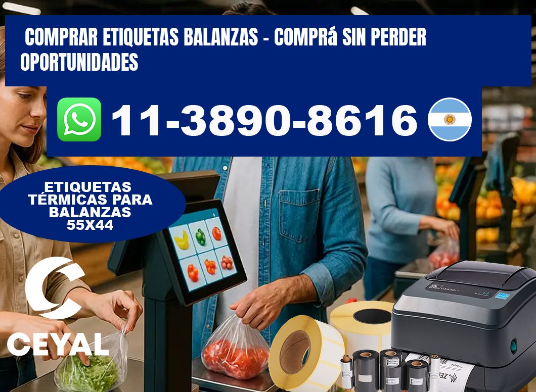 COMPRAR ETIQUETAS BALANZAS - Comprá sin perder oportunidades