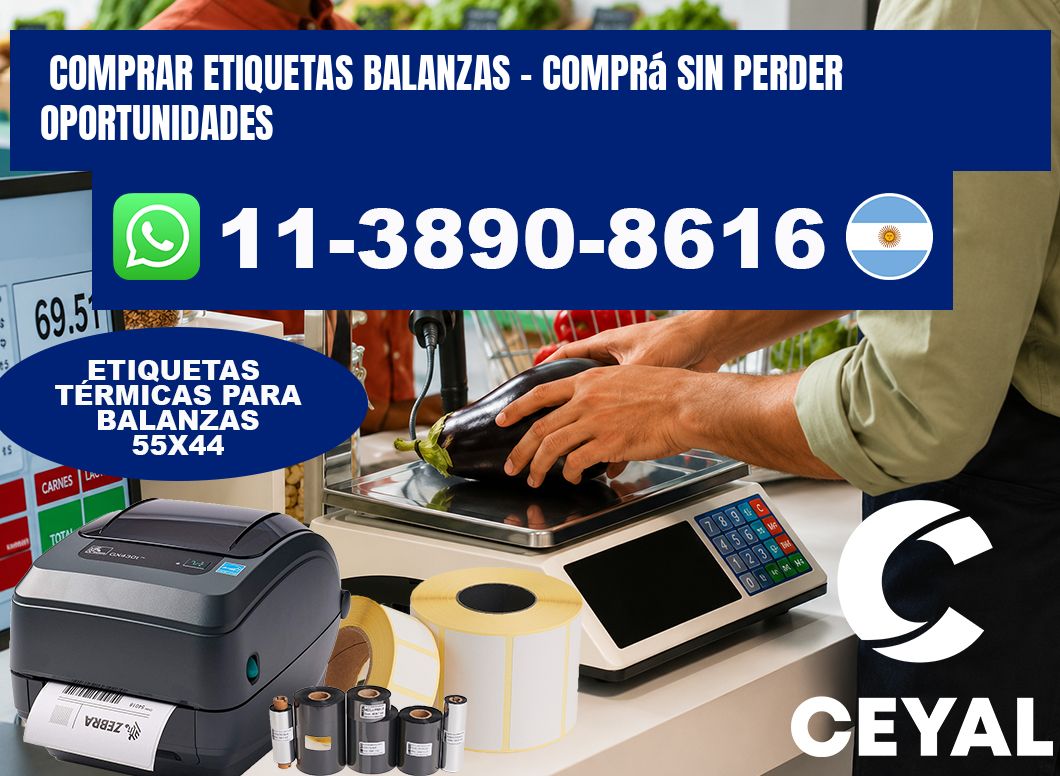COMPRAR ETIQUETAS BALANZAS - Comprá sin perder oportunidades