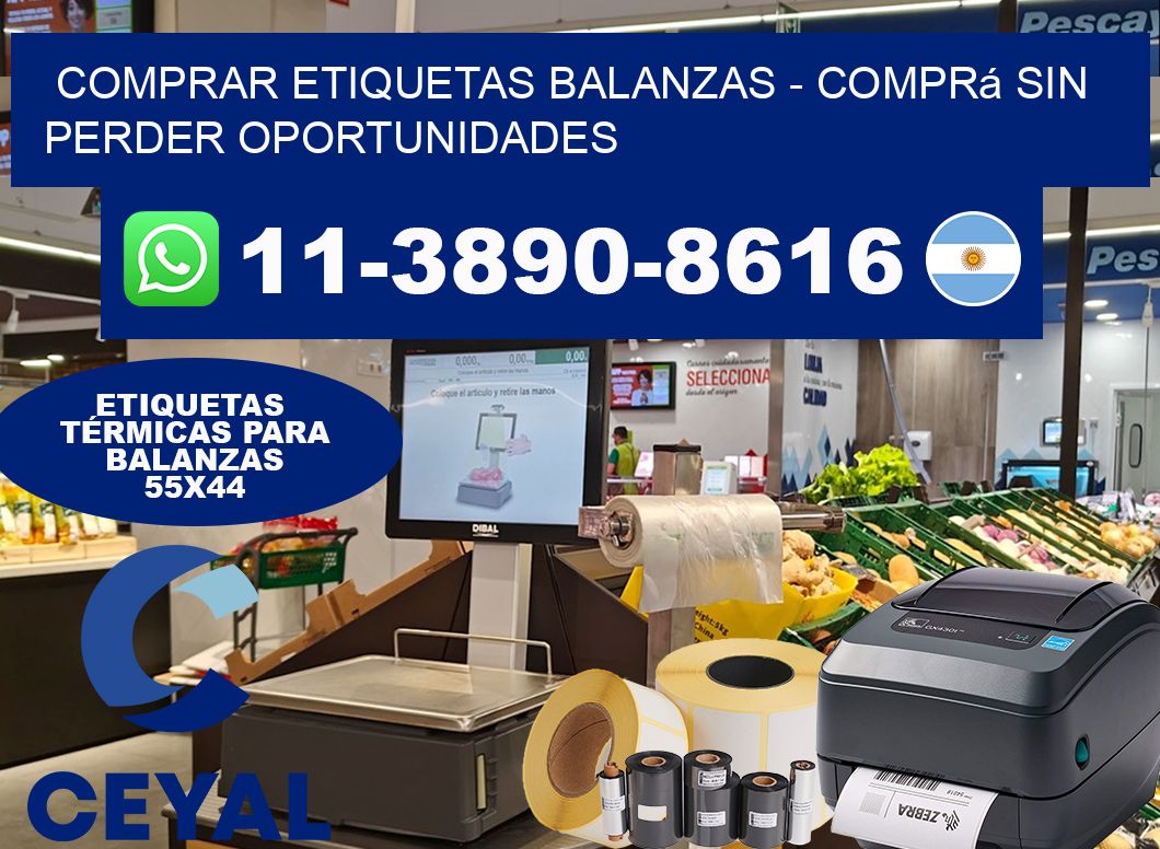 COMPRAR ETIQUETAS BALANZAS – Comprá sin perder oportunidades