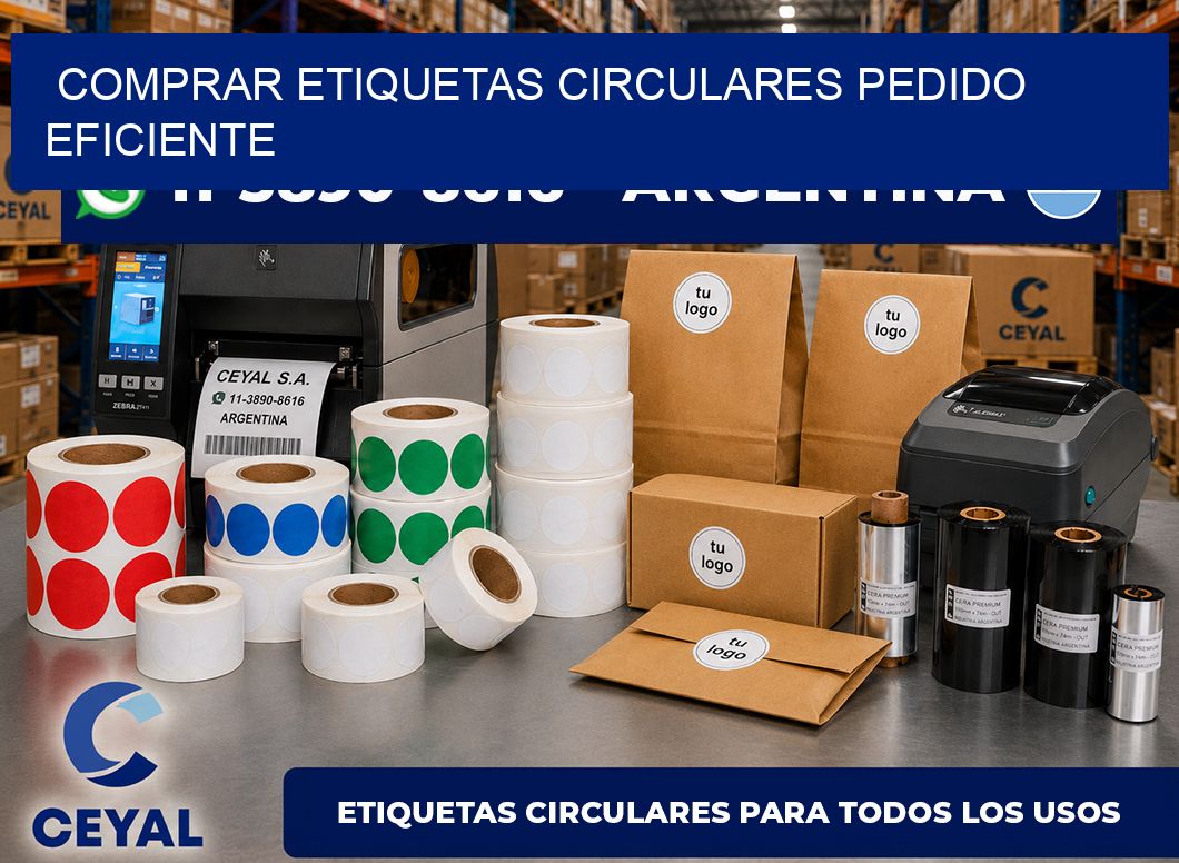 COMPRAR ETIQUETAS CIRCULARES Pedido eficiente