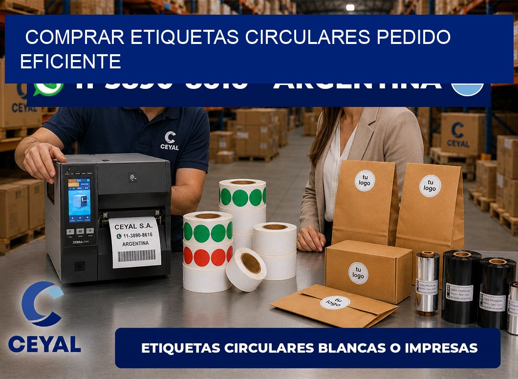 COMPRAR ETIQUETAS CIRCULARES Pedido eficiente