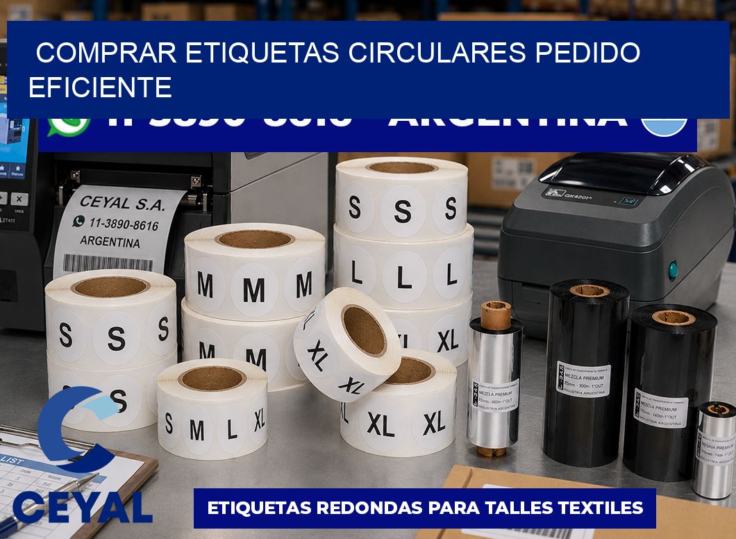 COMPRAR ETIQUETAS CIRCULARES Pedido eficiente
