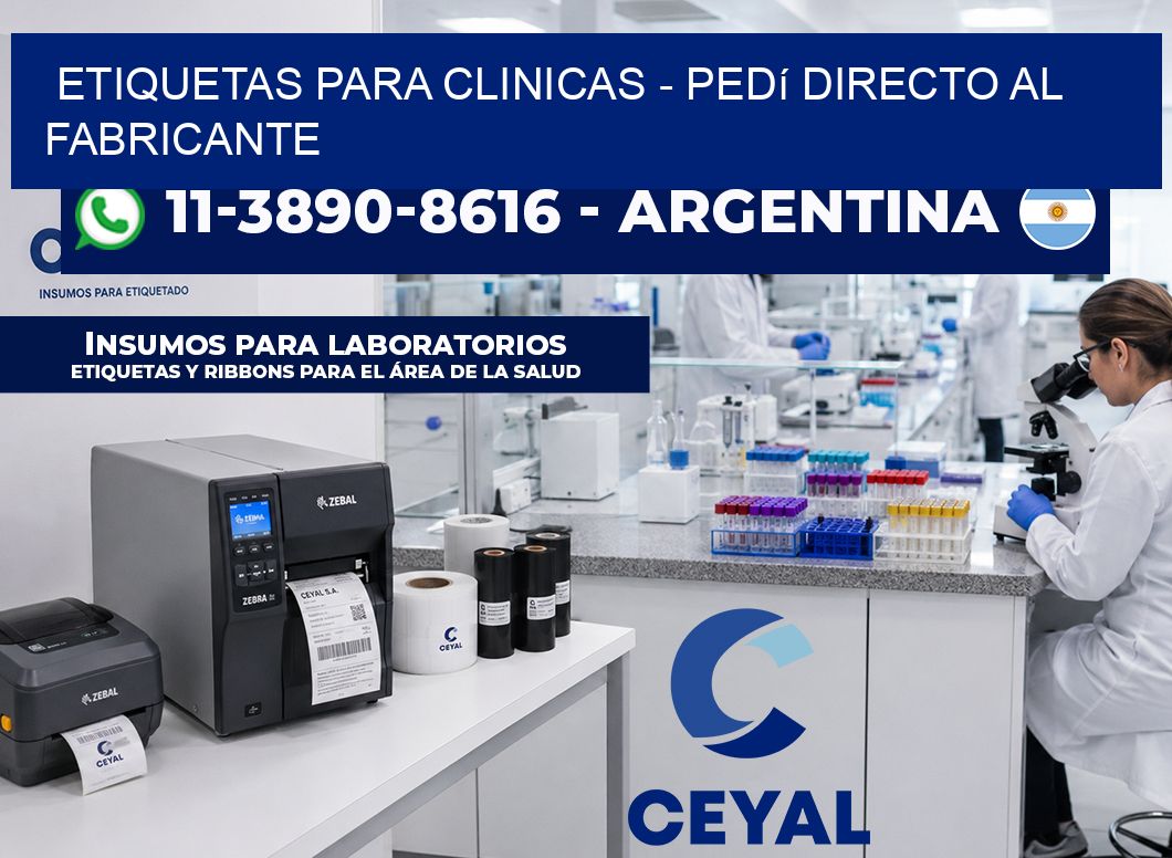 ETIQUETAS PARA CLINICAS - Pedí directo al fabricante