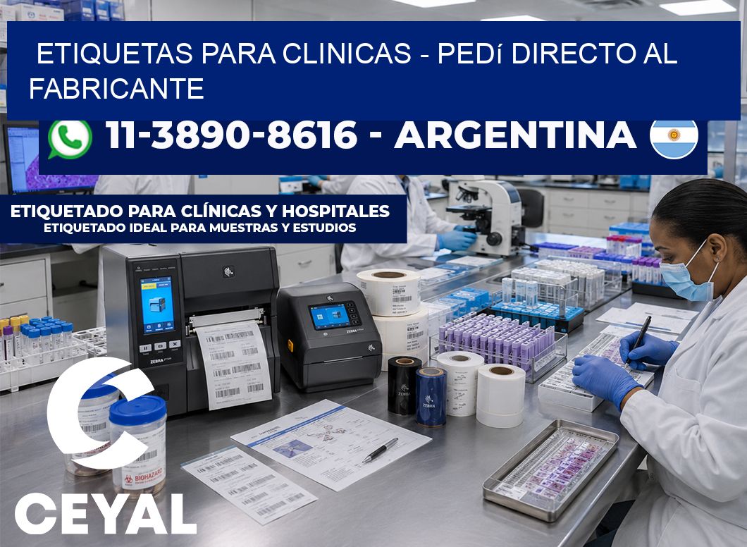 ETIQUETAS PARA CLINICAS - Pedí directo al fabricante