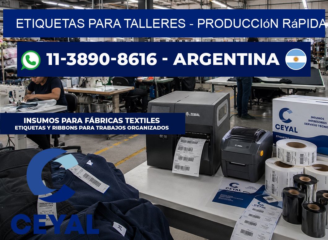 ETIQUETAS PARA TALLERES - Producción rápida