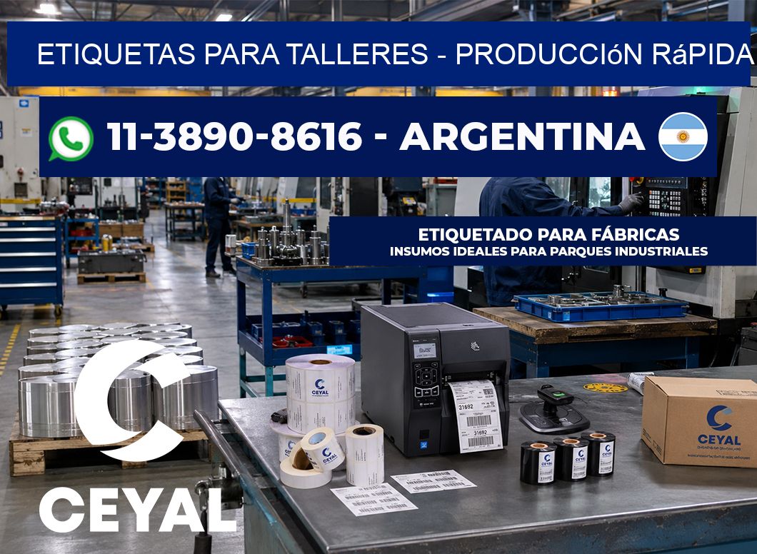 ETIQUETAS PARA TALLERES – Producción rápida