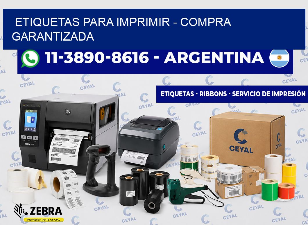 ETIQUETAS PARA IMPRIMIR - Compra garantizada