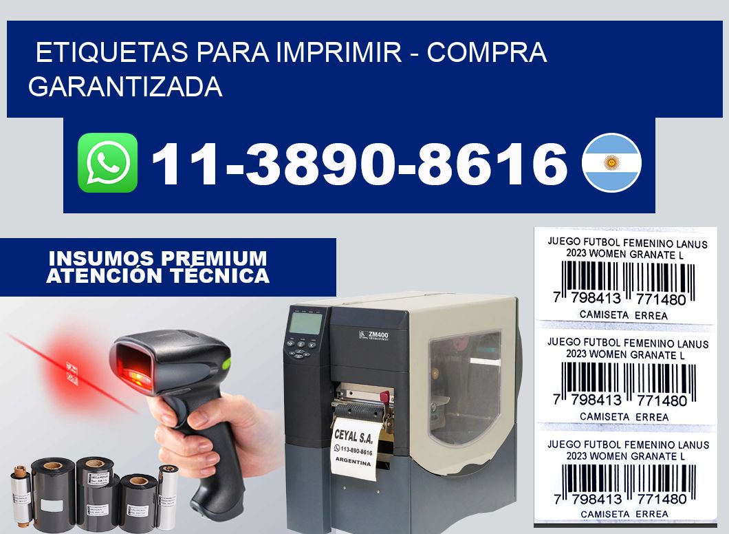 ETIQUETAS PARA IMPRIMIR - Compra garantizada