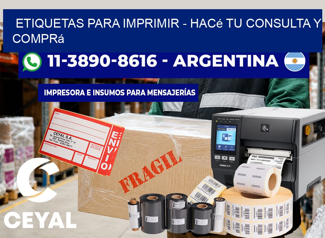 ETIQUETAS PARA IMPRIMIR – Hacé tu consulta y comprá