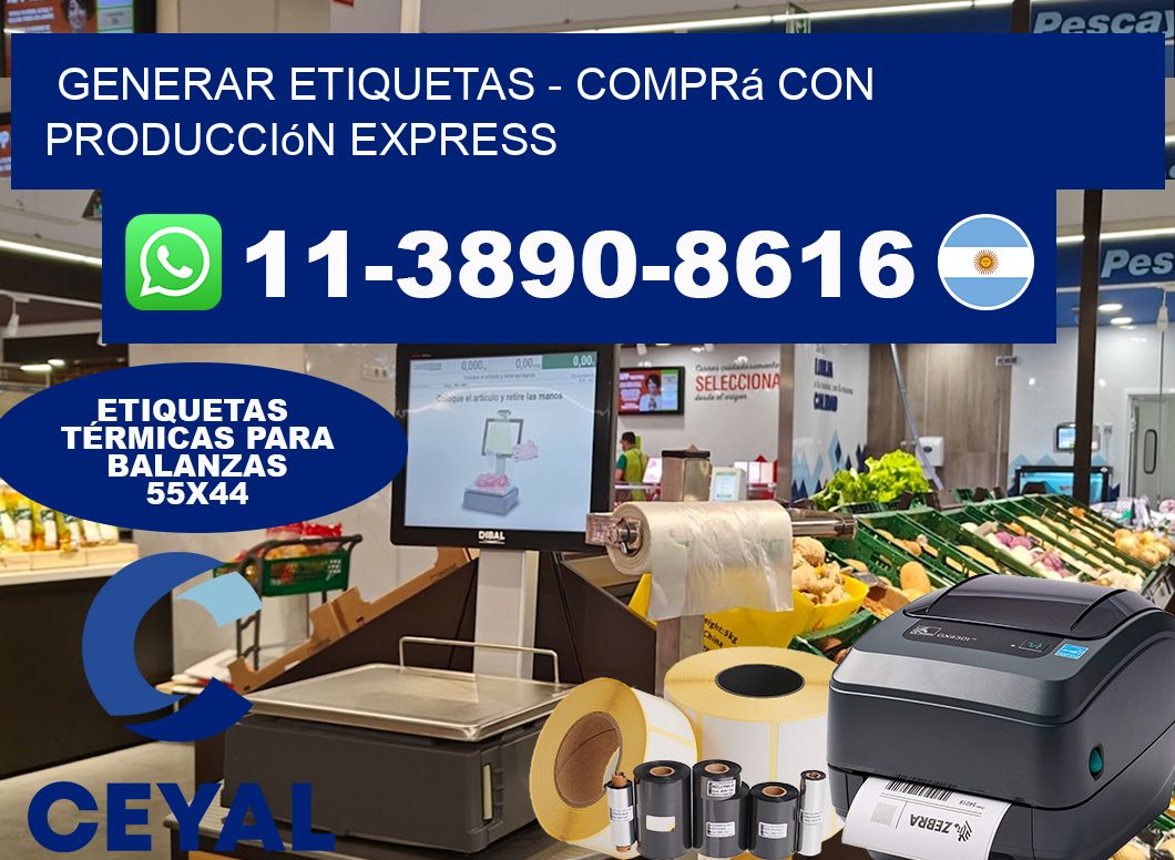 GENERAR ETIQUETAS – Comprá con producción express