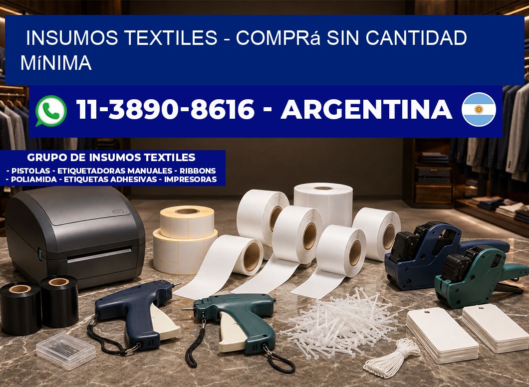 INSUMOS TEXTILES - Comprá sin cantidad mínima